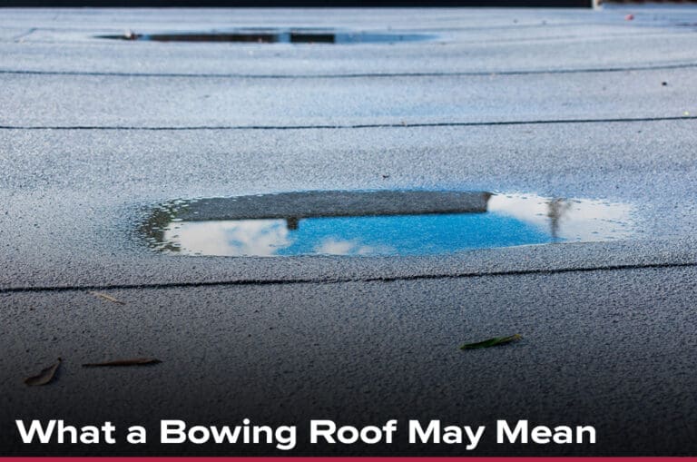 What a Bowing Roof May Mean