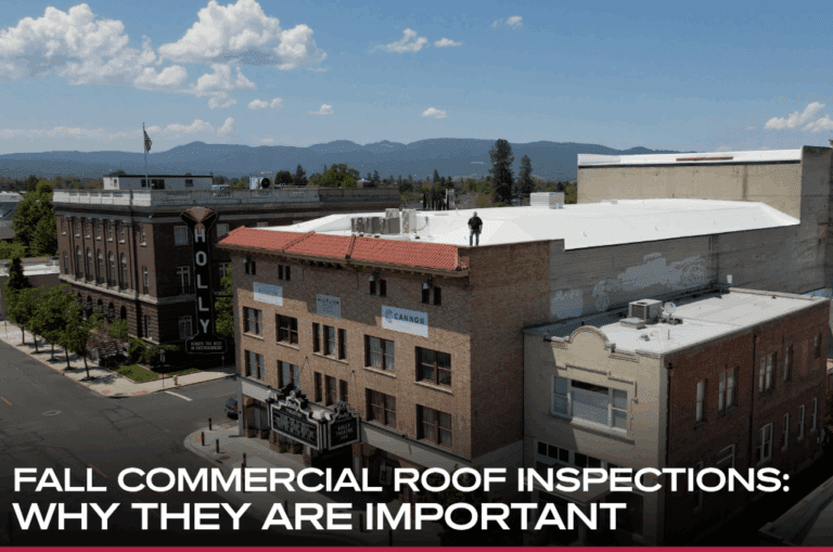 FALL COMMERCIAL ROOF INSPECTIONS